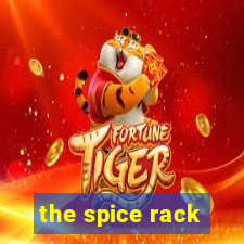 the spice rack