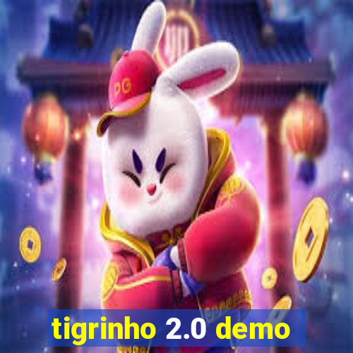 tigrinho 2.0 demo