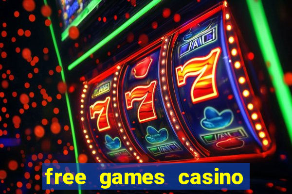 free games casino play free