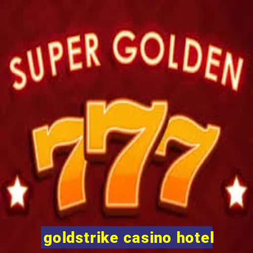 goldstrike casino hotel