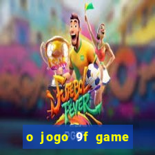 o jogo 9f game paga mesmo