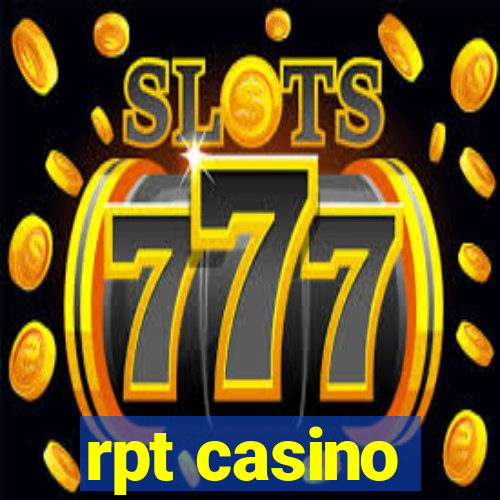 rpt casino