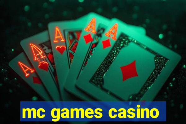 mc games casino