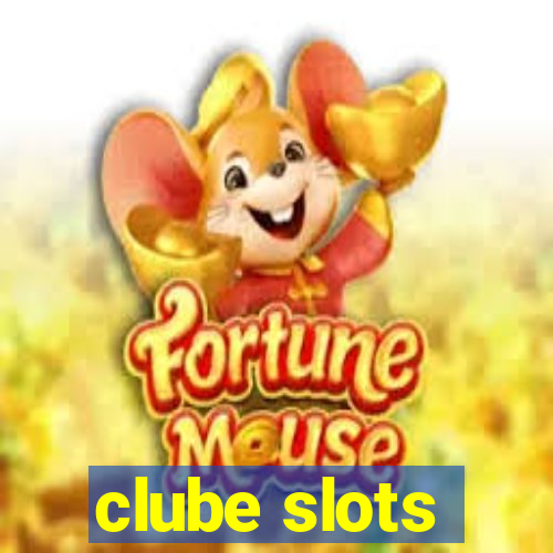 clube slots