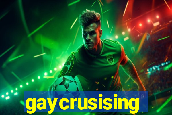 gaycrusising