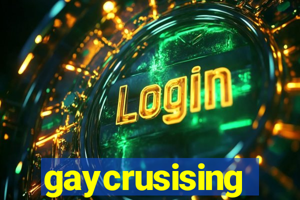 gaycrusising