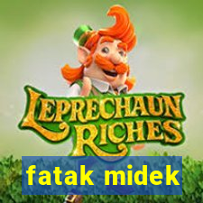 fatak midek