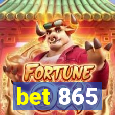 bet 865