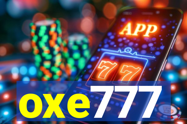 oxe777