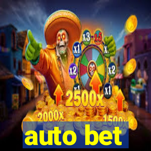 auto bet