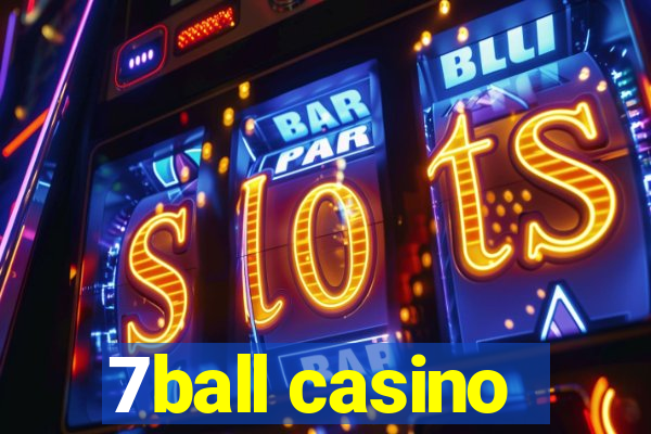 7ball casino