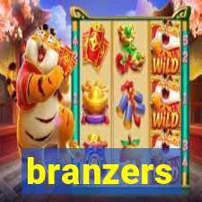 branzers