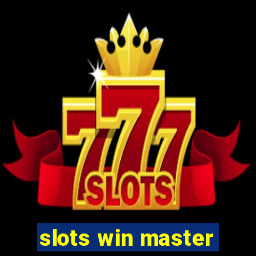 slots win master