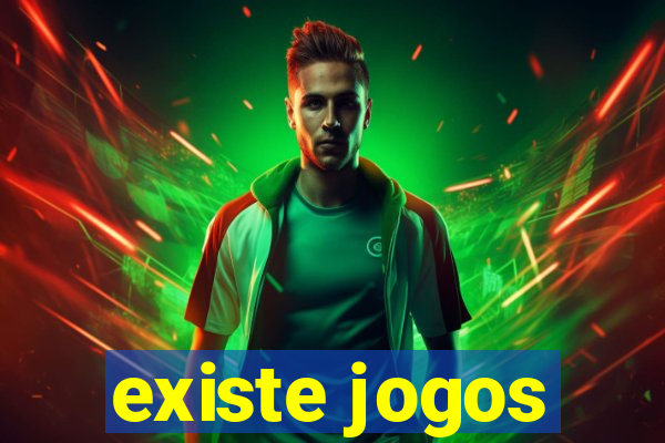 existe jogos