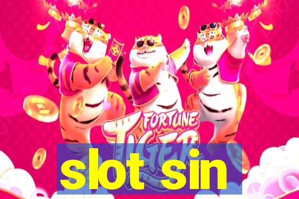 slot sin