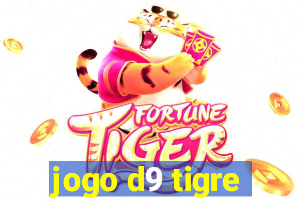 jogo d9 tigre