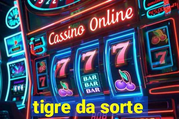 tigre da sorte