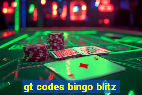 gt codes bingo blitz