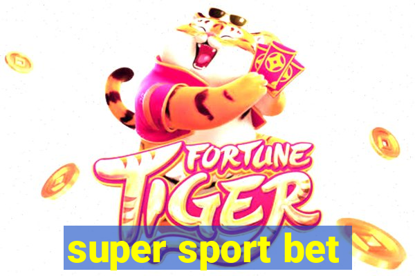 super sport bet