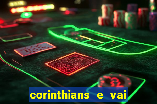 corinthians e vai de bet