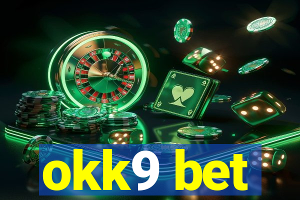 okk9 bet