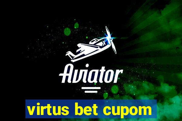 virtus bet cupom