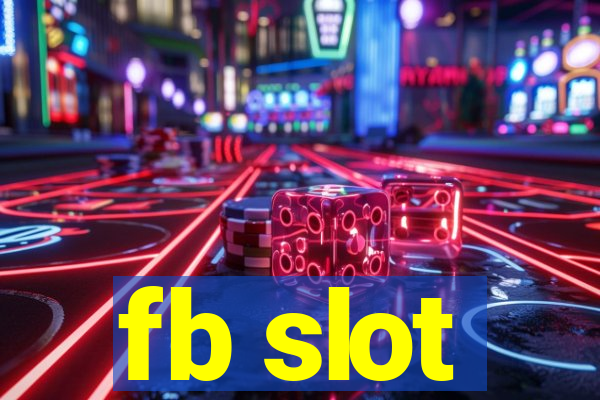 fb slot