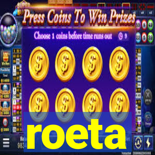 roeta