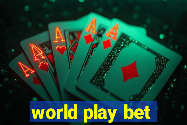 world play bet