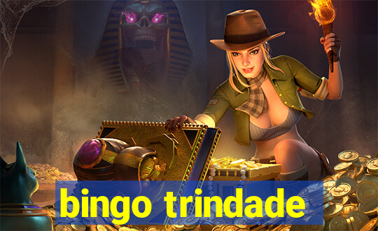 bingo trindade