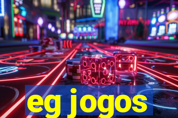 eg jogos