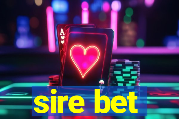 sire bet