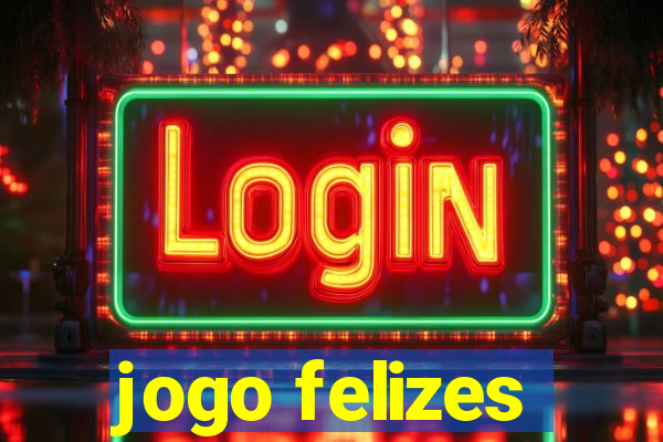 jogo felizes