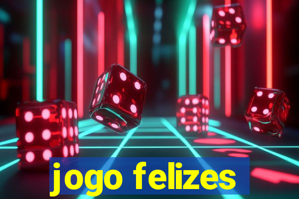 jogo felizes