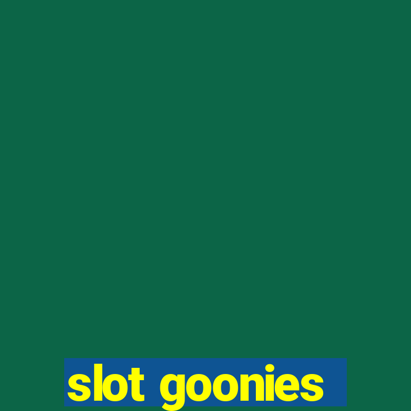 slot goonies