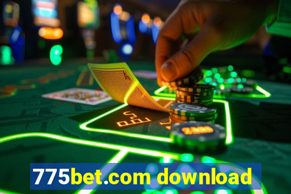 775bet.com download