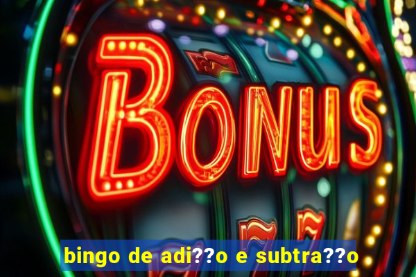 bingo de adi??o e subtra??o