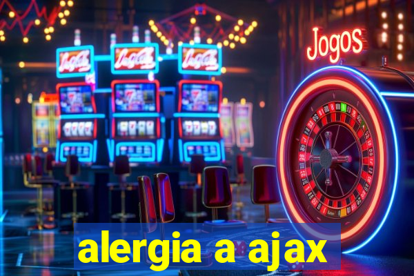 alergia a ajax