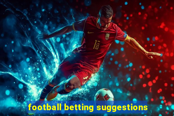 football betting suggestions