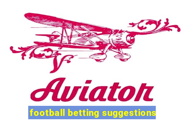 football betting suggestions