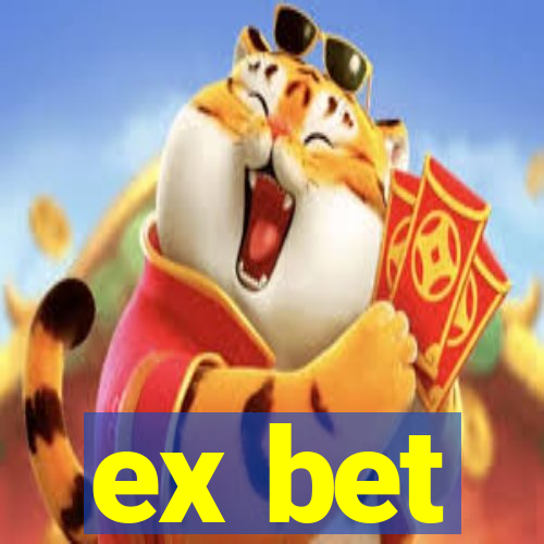 ex bet