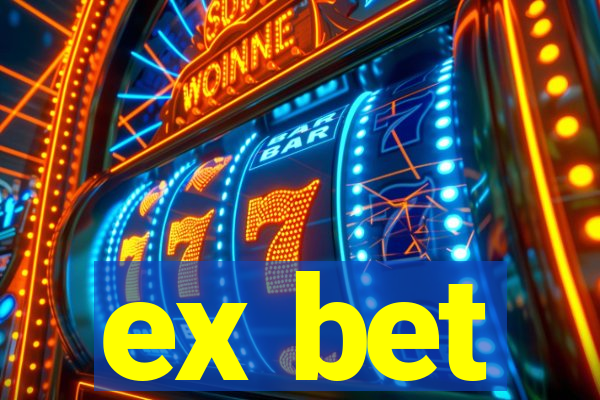 ex bet