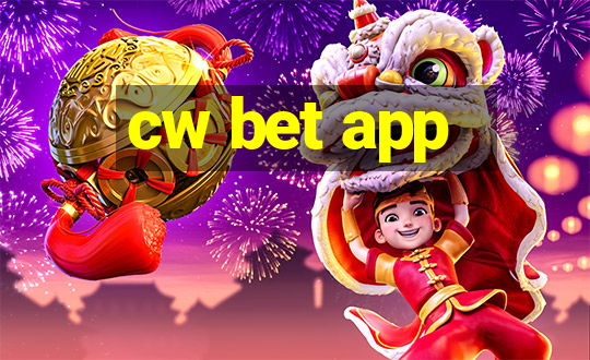 cw bet app