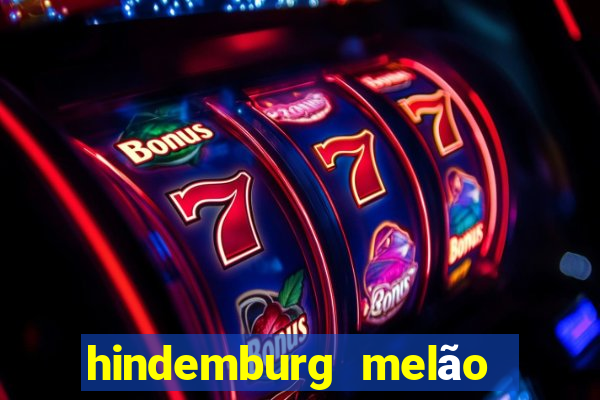 hindemburg melão jr fortuna