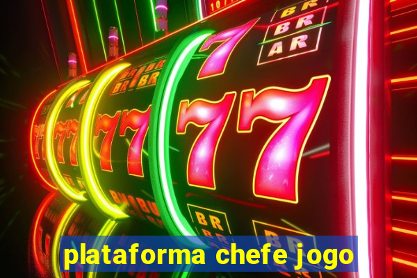 plataforma chefe jogo