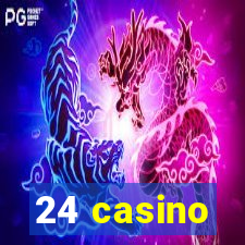 24 casino