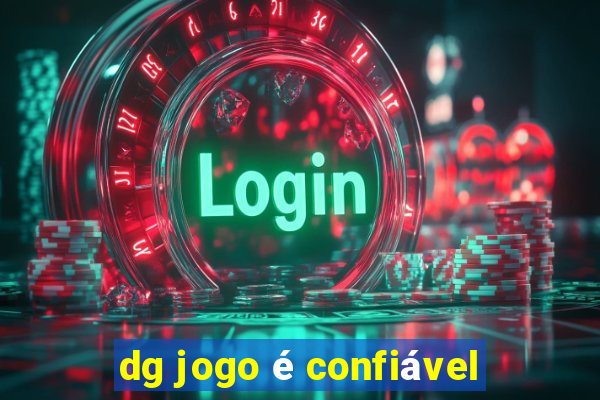 dg jogo é confiável