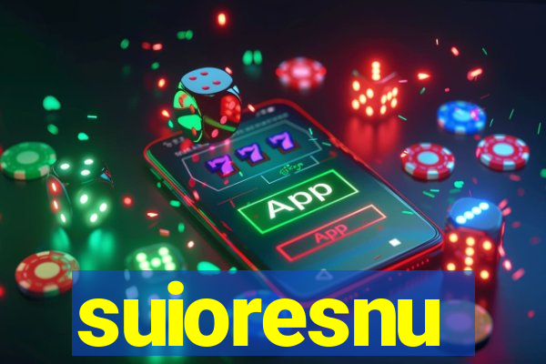 suioresnu