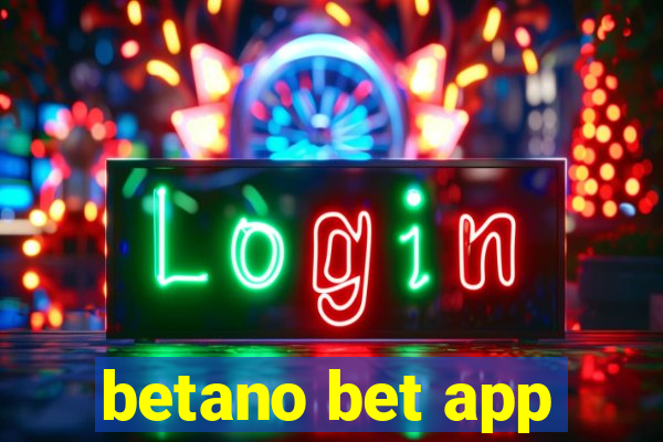 betano bet app