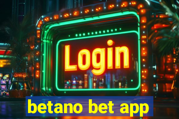 betano bet app